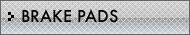 BRAKE PADS